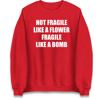 Fragile Like A Bomb Jumper
