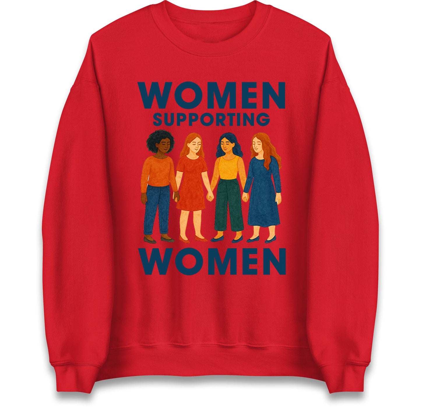 Women Supporting Women Sweatshirt