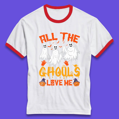 All The Ghouls Love Me Halloween Funny Horror Spooky Boo Ghost Ringer T Shirt