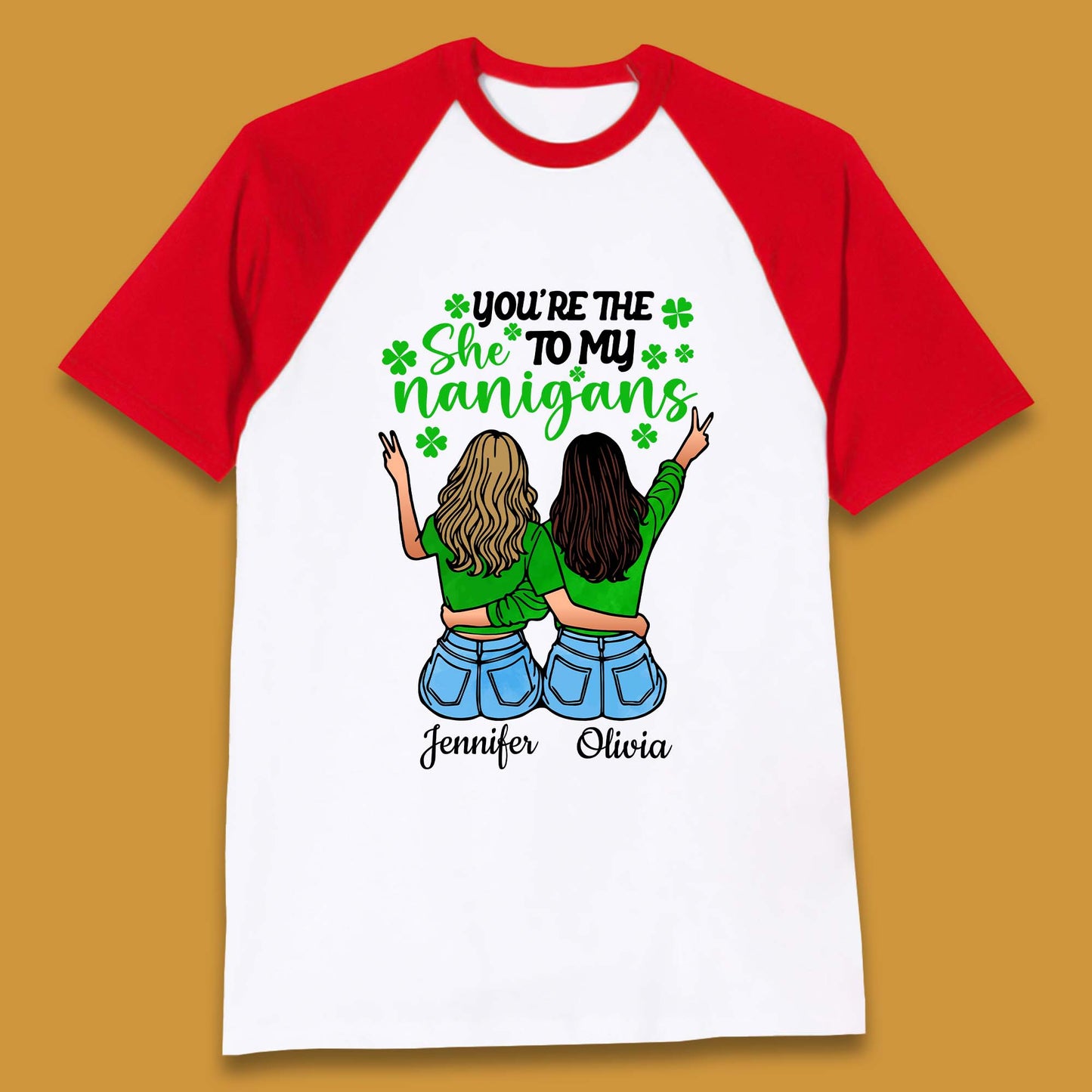 Personalised You're The She To My Nanigans Baseball T-Shirt