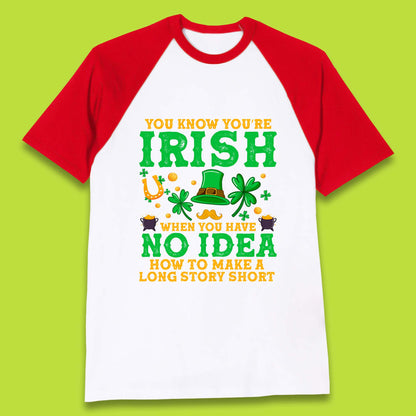 You Know You're Irish Baseball T-Shirt