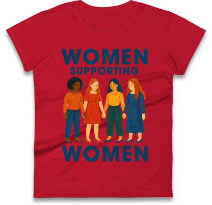 Tee Shirt Women Supporting Women