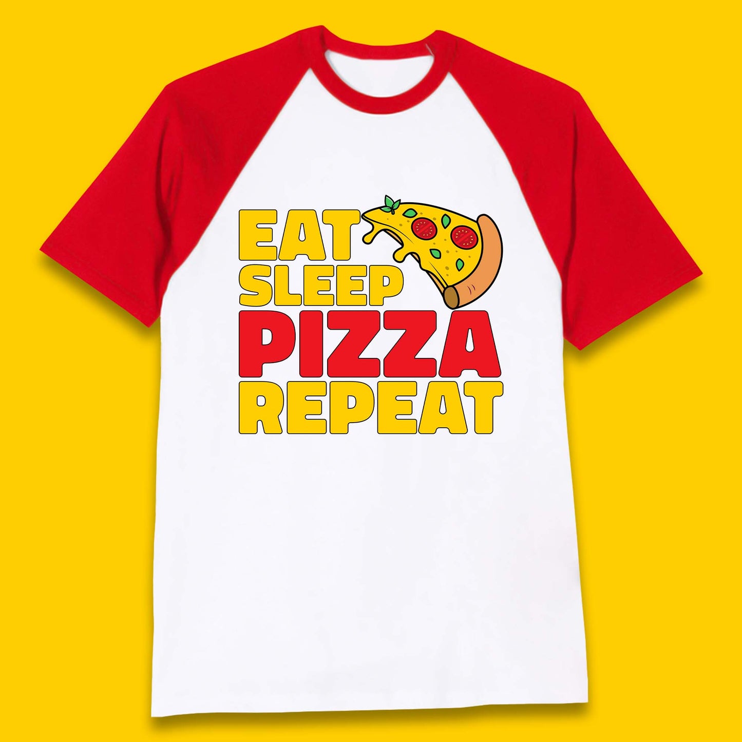 Eat Sleep Pizza Repeat Baseball T-Shirt