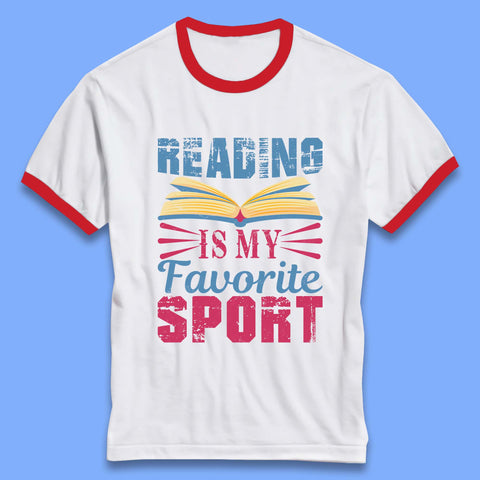 Reading Is My Favorite Sport Ringer T-Shirt