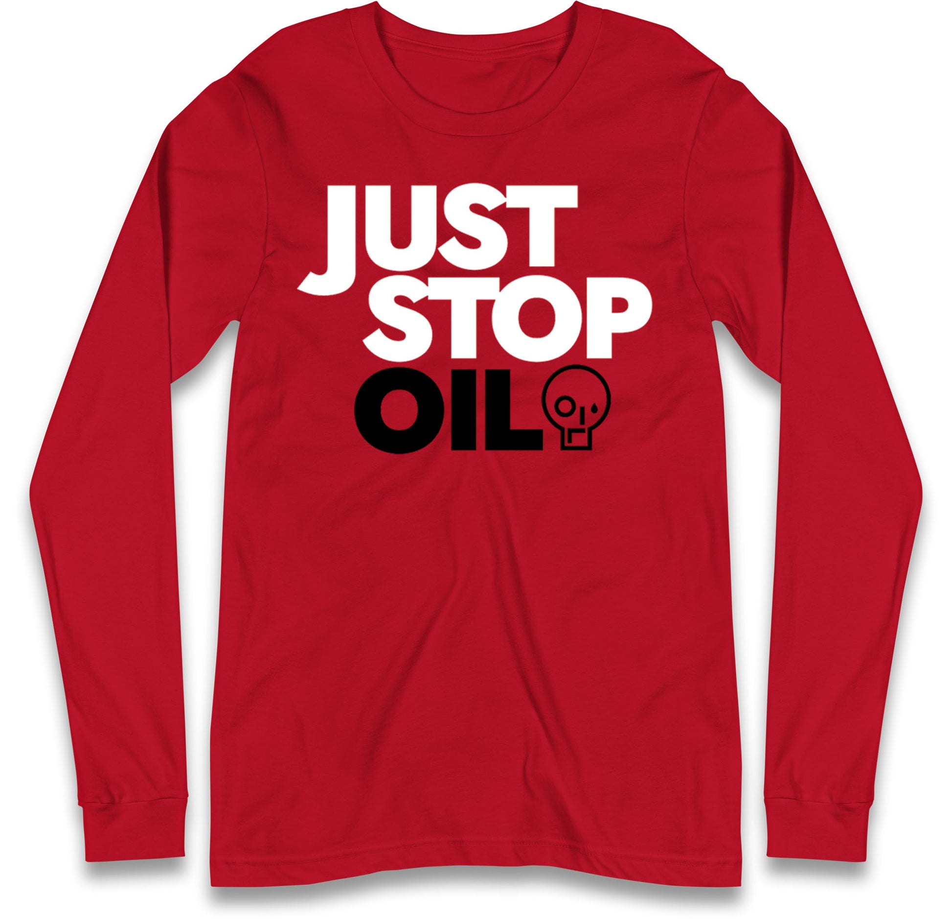 Just Stop Oil Long Sleeve T Shirt for Sale