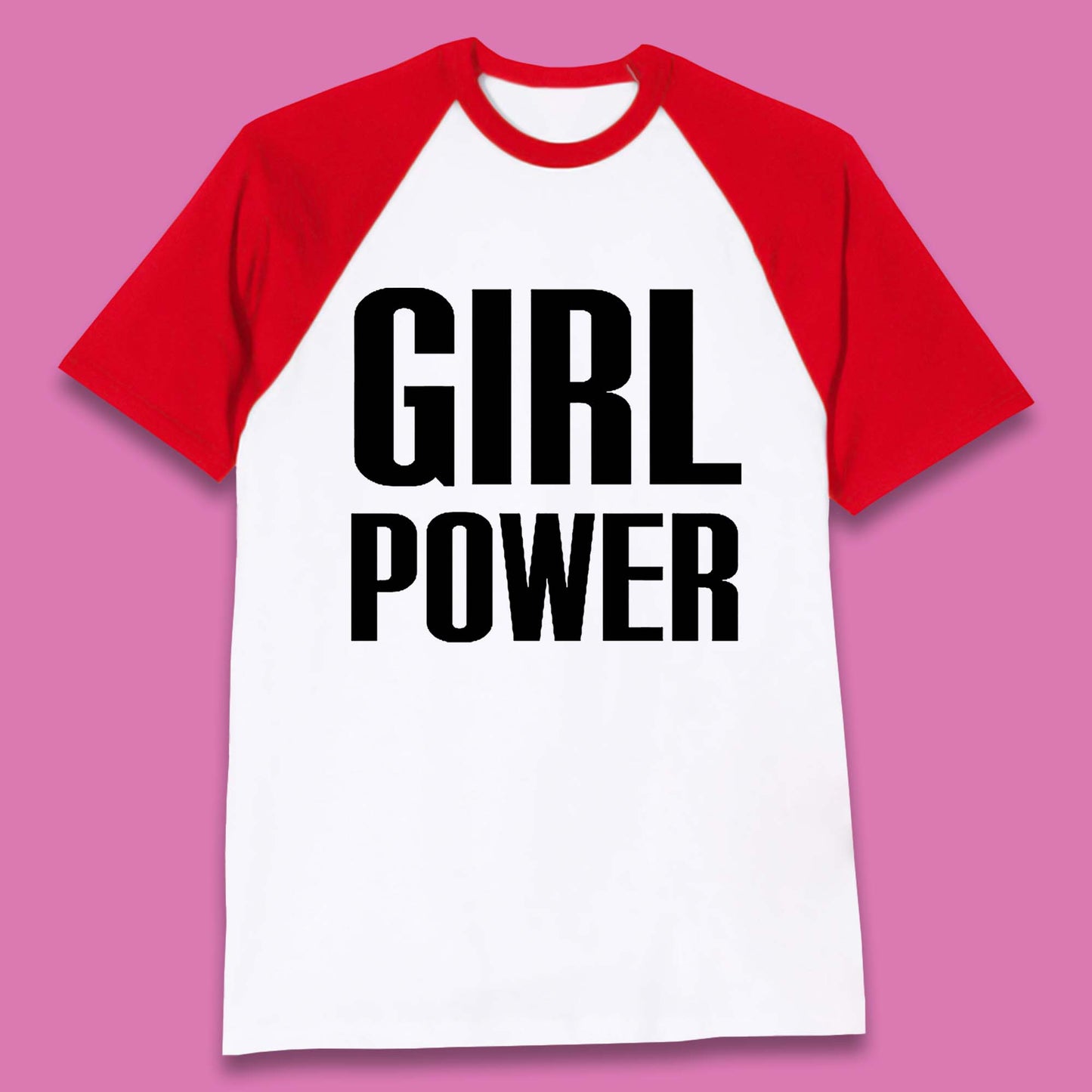 Girl Power Baseball T Shirt