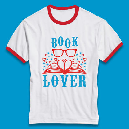 Book Lover Reading Lover Bookish Bookworm Booktroverts Ringer T Shirt