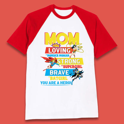Mom You are Hero Baseball T-Shirt