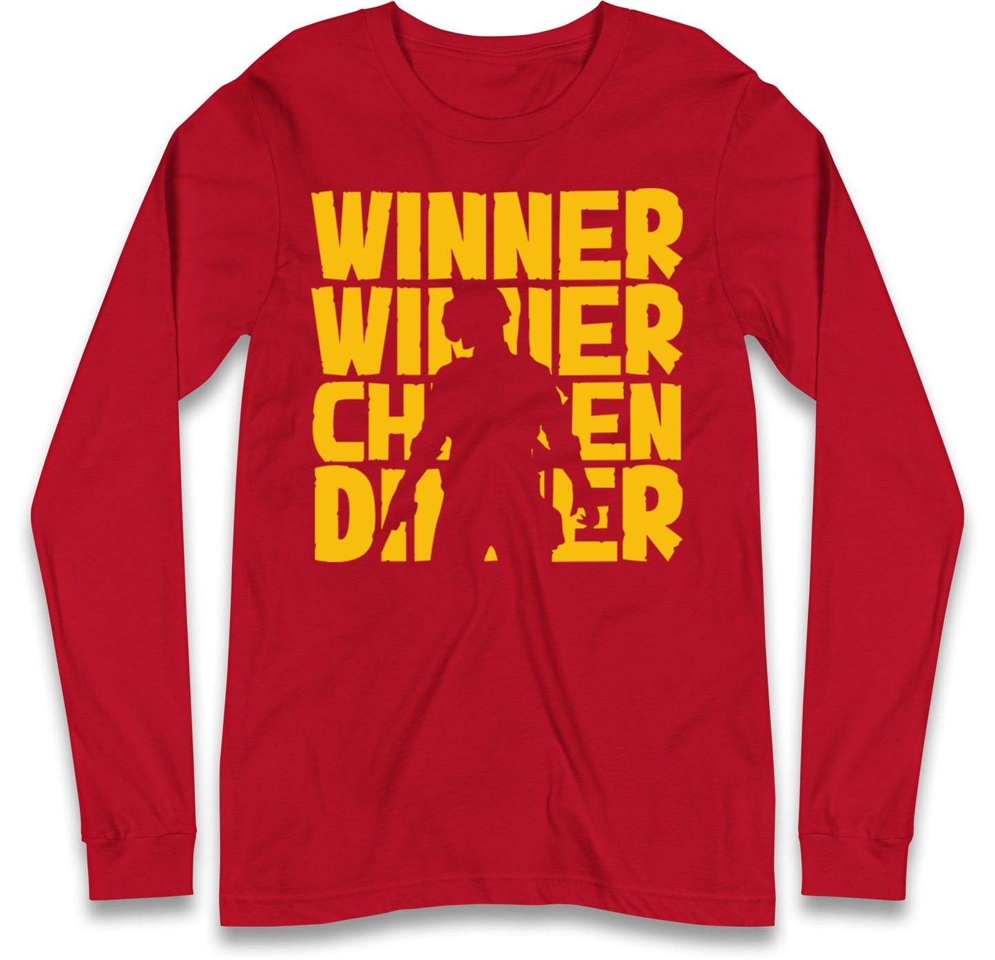 Winner Winner Chicken Dinner Long Sleeve T Shirt