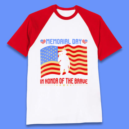 Memorial Day In Honor Of The Brave Heroes Military Soldiers Armed Forces Supporter Baseball T Shirt