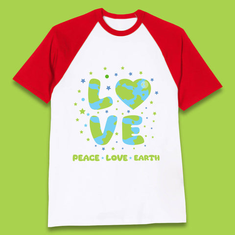 Peace Love Earth Environmental Climate Change Save The Earth Baseball T Shirt