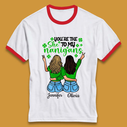 Personalised You're The She To My Nanigans Ringer T-Shirt