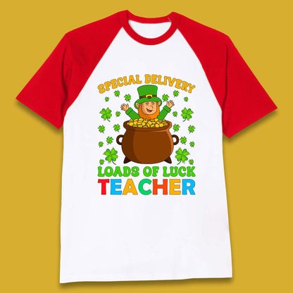 Special Delivery Loads Of Luck Teacher Baseball T-Shirt