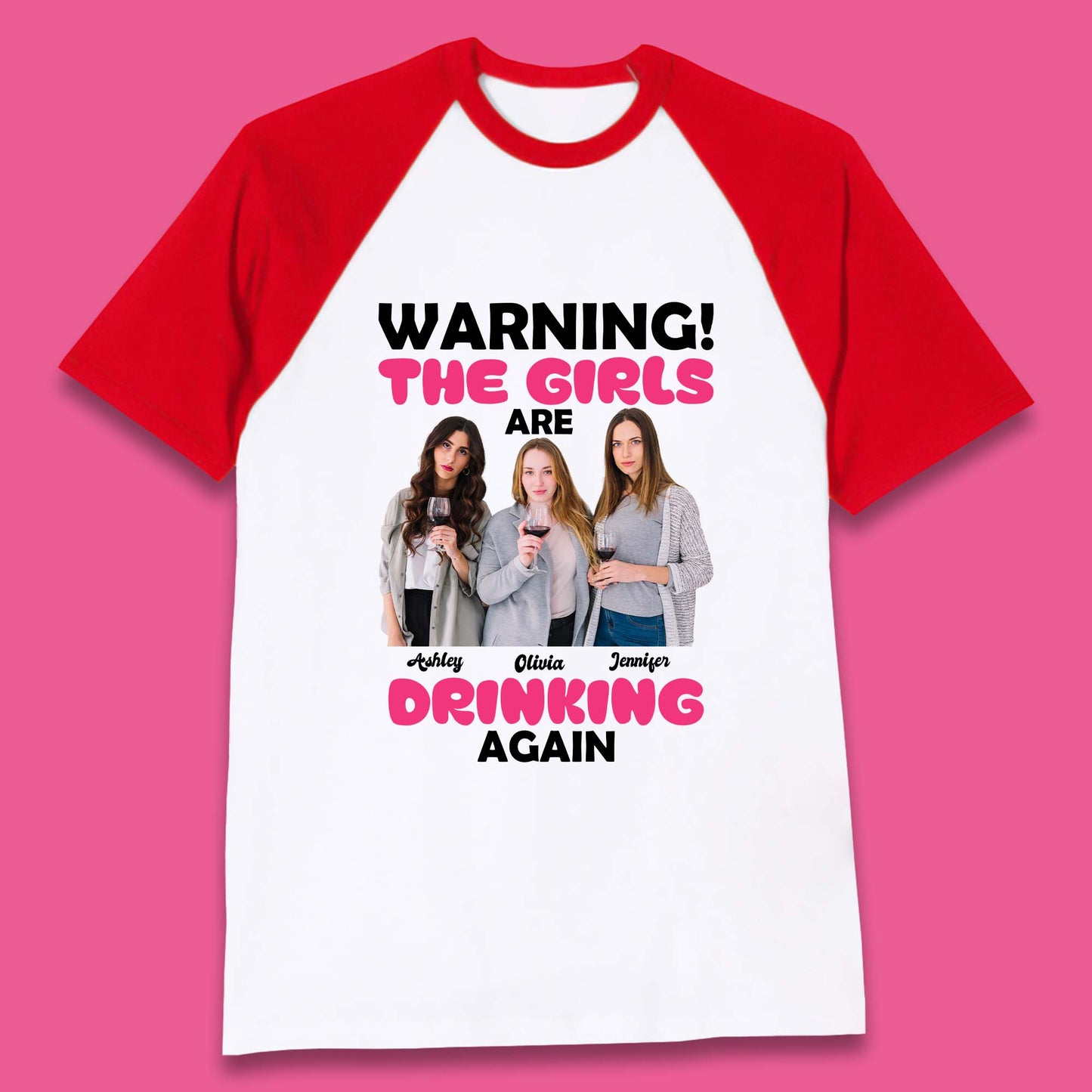 Personalised Girls Drinking Again Baseball T-Shirt
