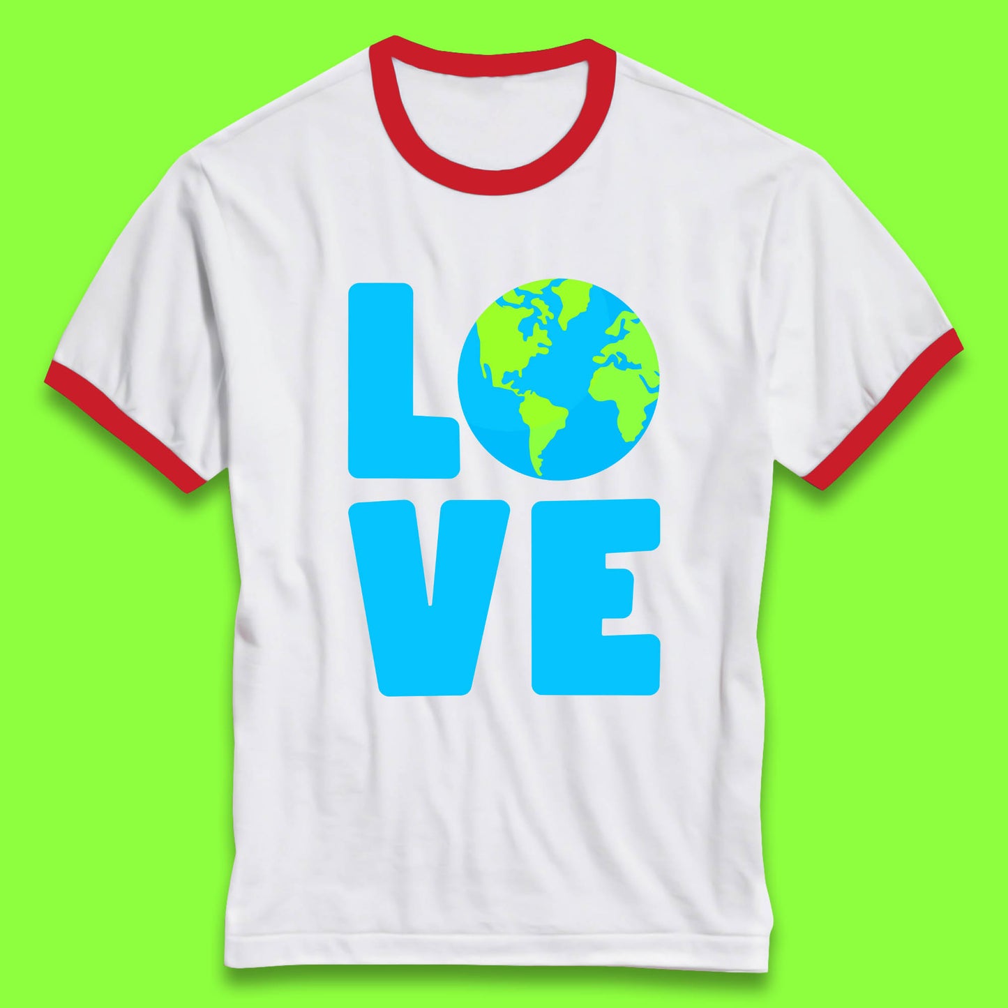 Love Earth Day Environmental Climate Change Save The Planet Ringer T Shirt