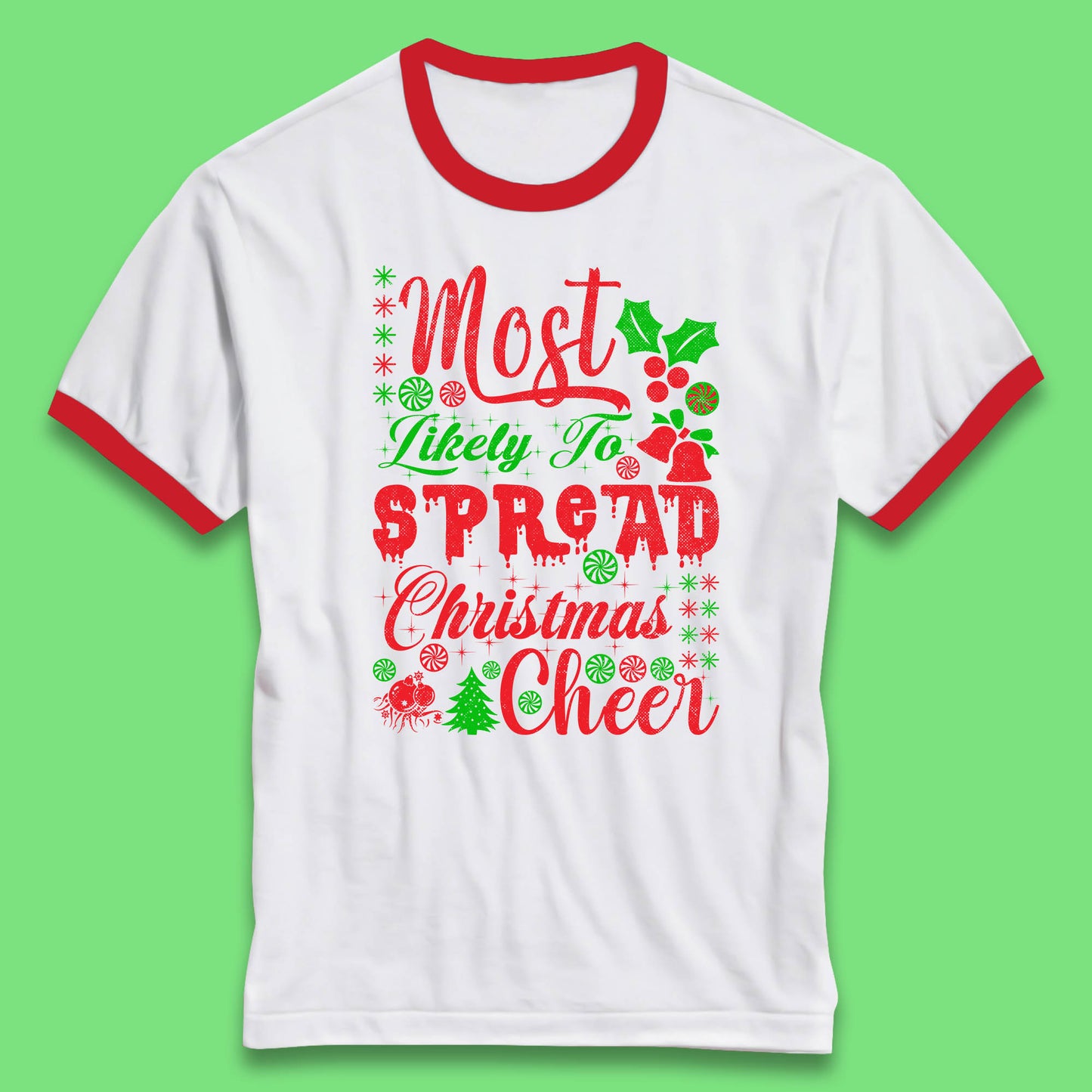 spread christmas cheer ringer t shirt