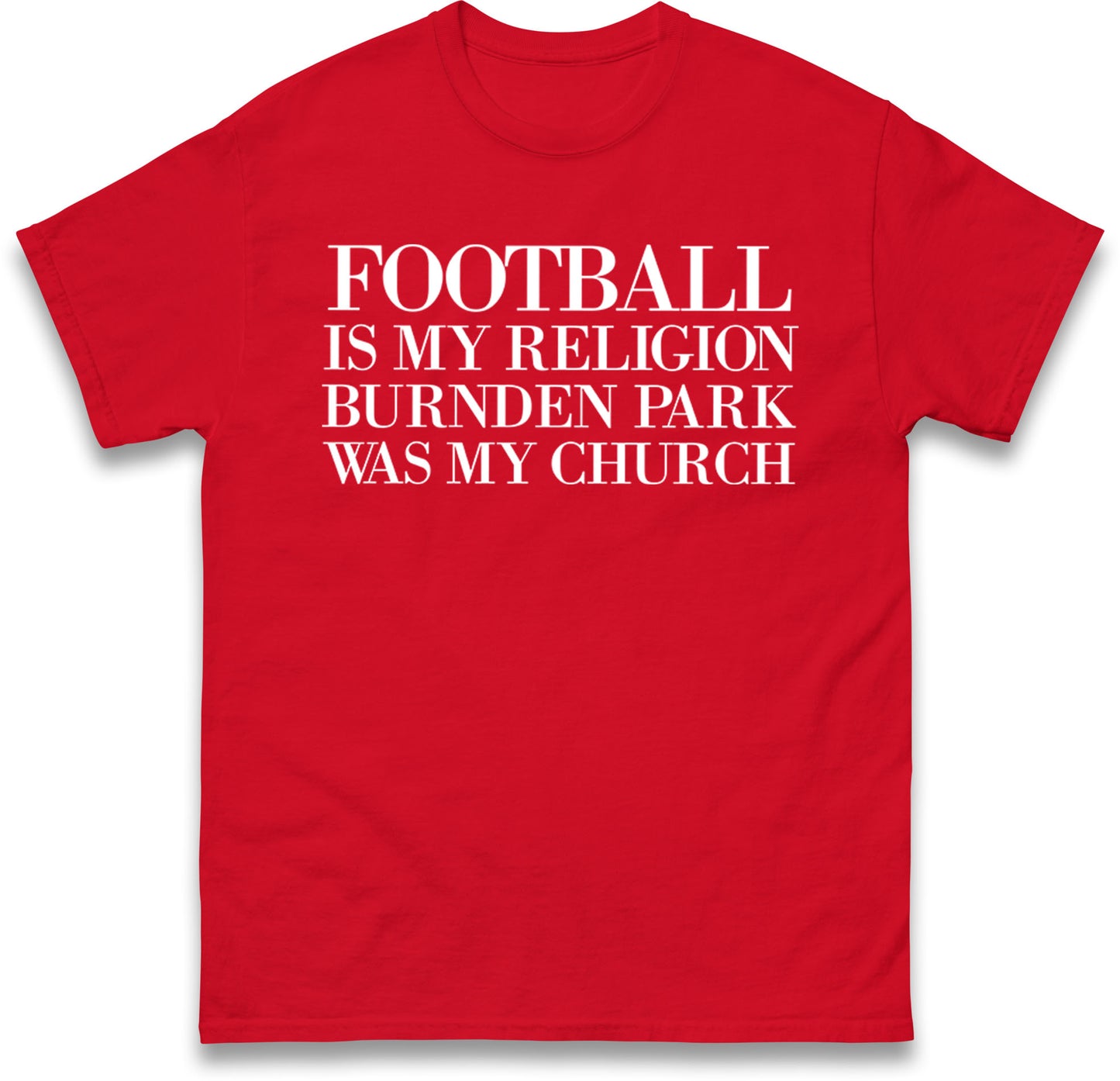 Football is My Religion T Shirt 