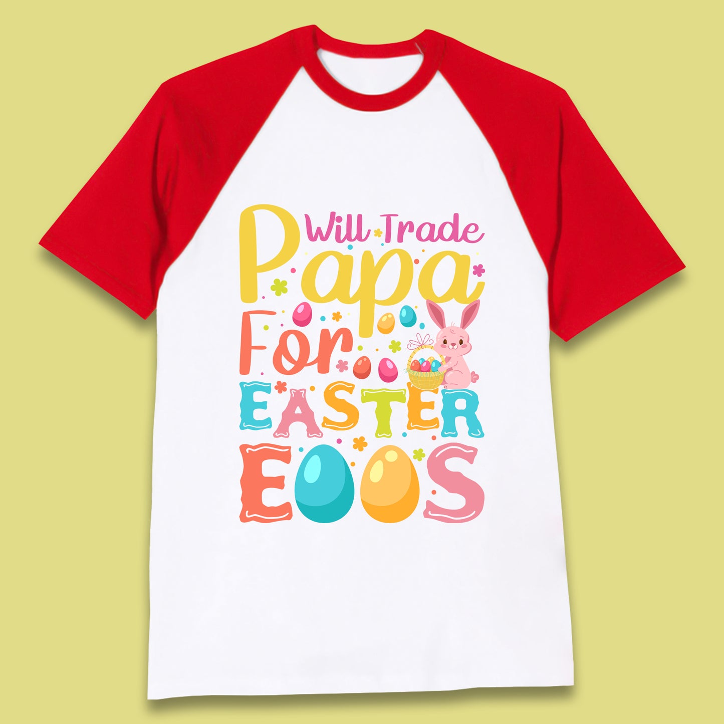 Papa For Easter Eggs Baseball T-Shirt