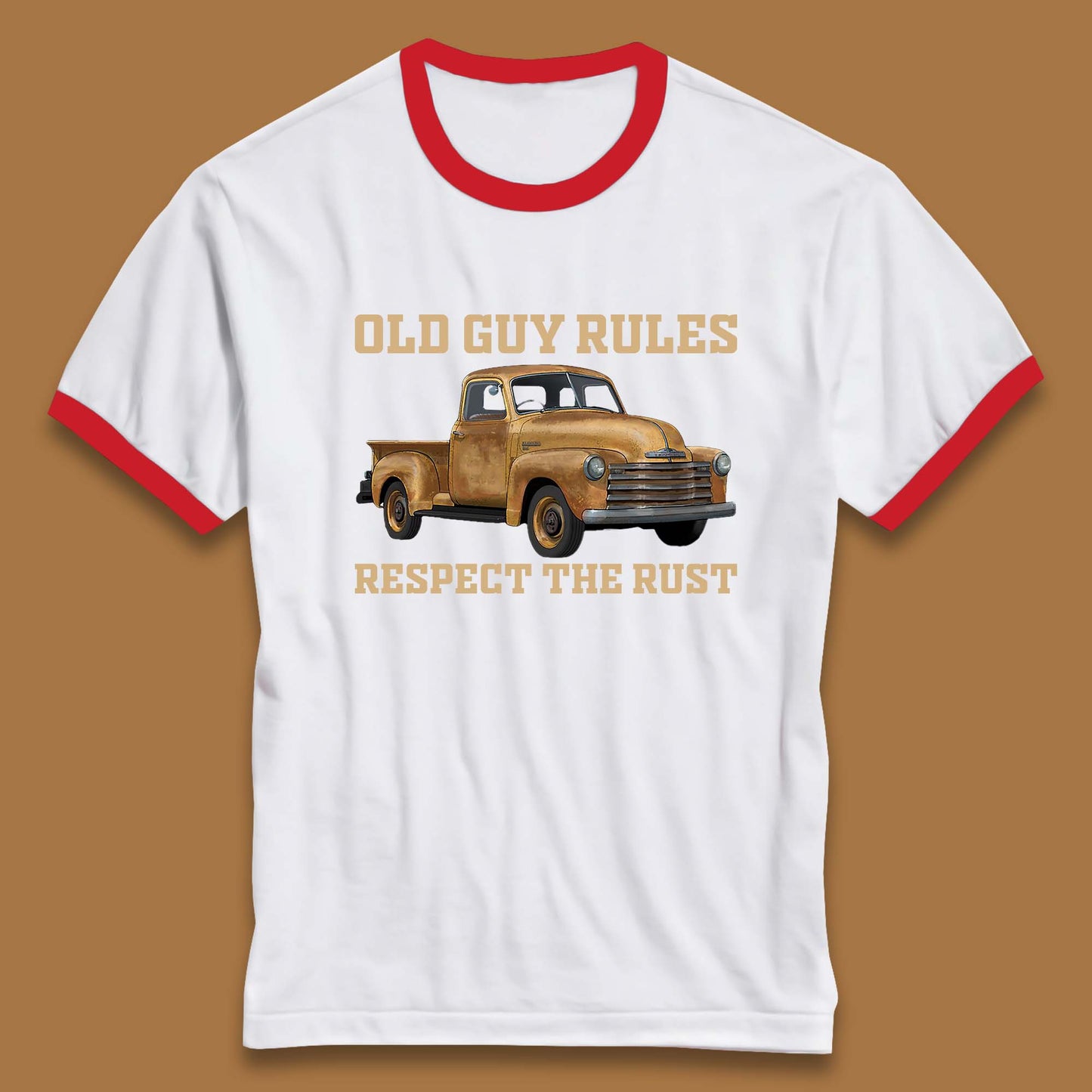 Old Guy Rules Respect The Rust Truck Classic Antique Truck Enthusiasts Ringer T Shirt