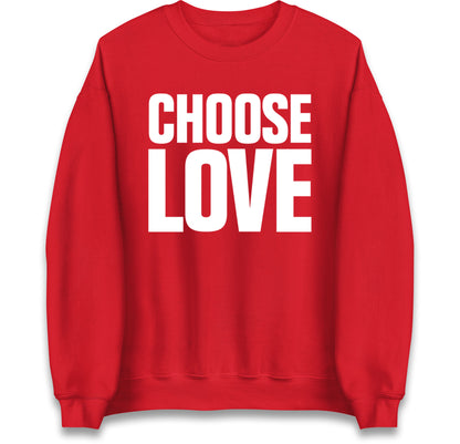 Choose Love Jumper