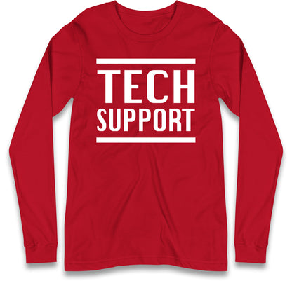 Tech Support Elon Musk Long Sleeve T Shirt