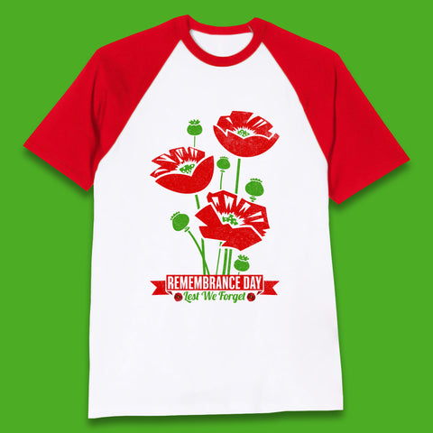 Remembrance Day Lest We Forget British Armed Forces Poppy Flower Baseball T Shirt