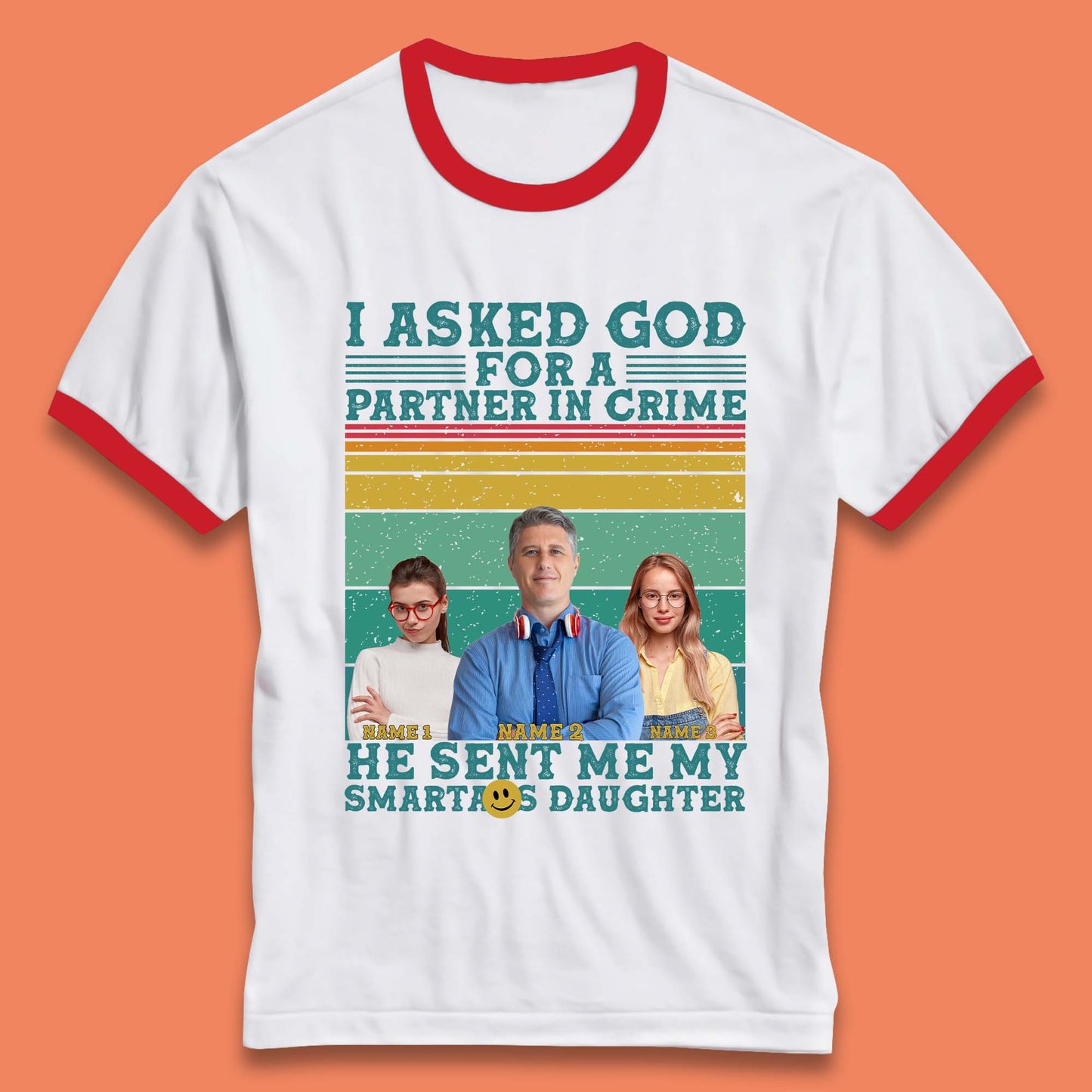 Personalised My Smartass Daughter Ringer T-Shirt