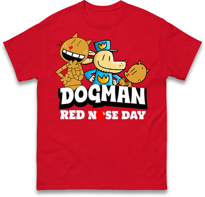 Dog Man Red Nose Day T Shirt