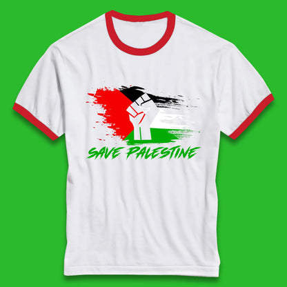 Save Palestine Freedom Protest Fist Palestine Flag Stand With Palestine Support Palestine Ringer T Shirt