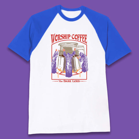 Worship Coffee The Dark Lord Aesthetic Vintage Coffee Retro Halloween Coffee Lover Faith Baseball T Shirt