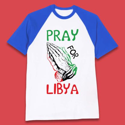 Pray For Libya Stand With Libya Help Libya Flood Solidarity Baseball T Shirt