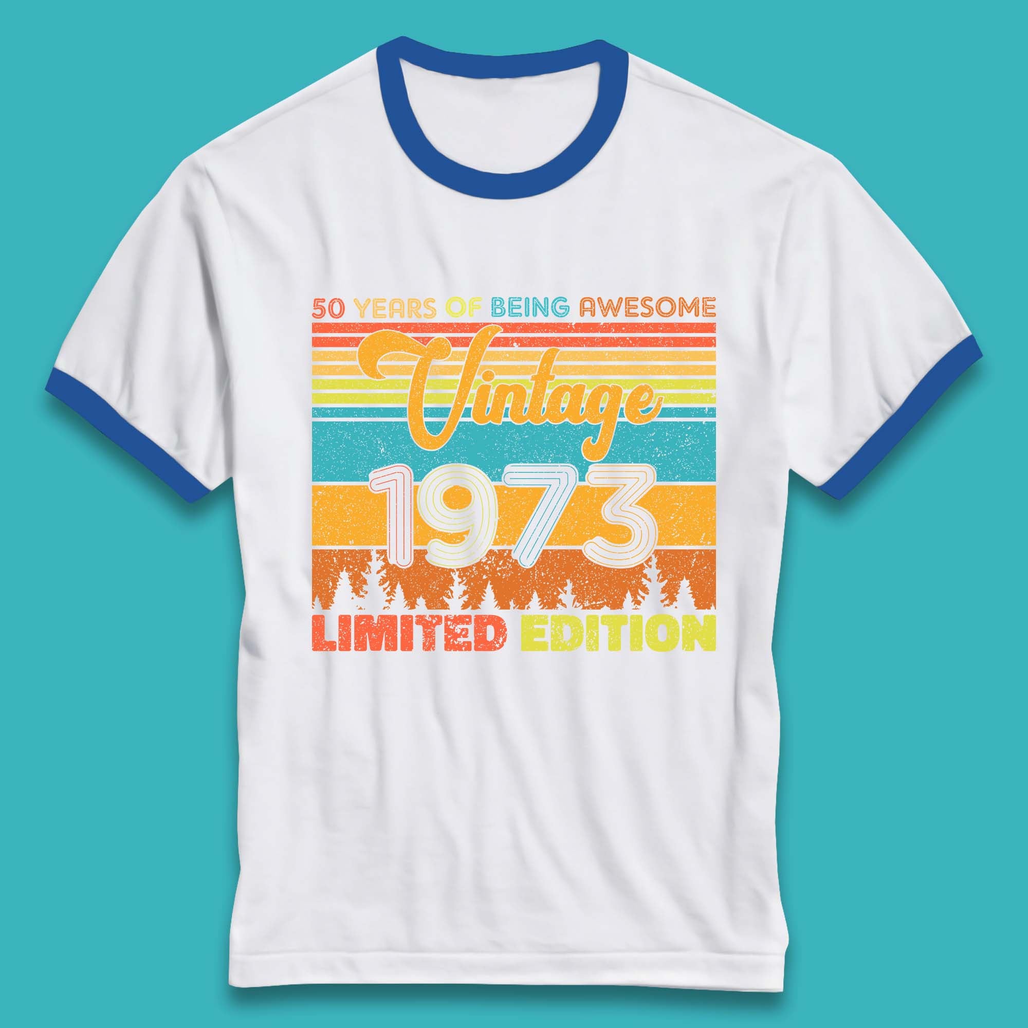 50 Years Of Being Awesome Vintage 1973 Limited Edition Vintage Retro 50th Birthday Ringer T Shirt