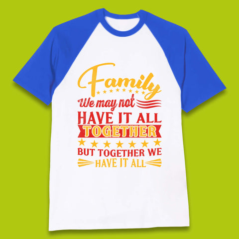 Family Reunion Baseball T-Shirt