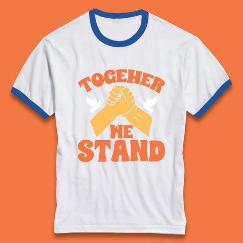 Together We Stand Handshake All Lives Matter Equality Social Justice Ringer T Shirt