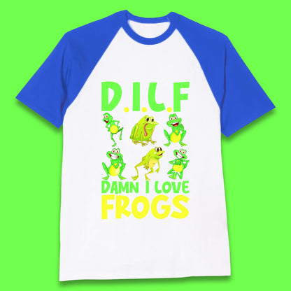 Dilf Damn I Love Frogs Funny Saying Animals Vintage Frog Lover Baseball T Shirt