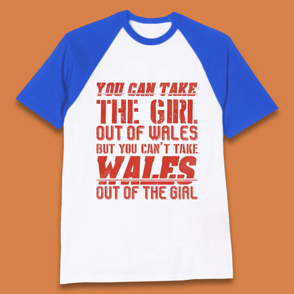 The Girl Out Of Wales Baseball T-Shirt