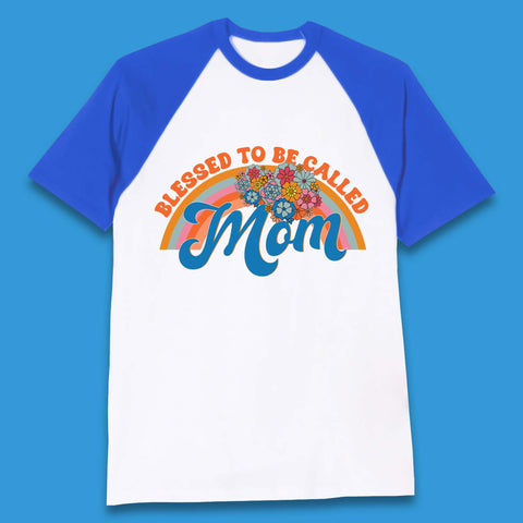 Blessed To Be Called Mom Baseball T-Shirt