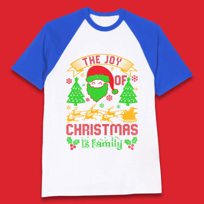 the joy of christmas is family baseball t shirt