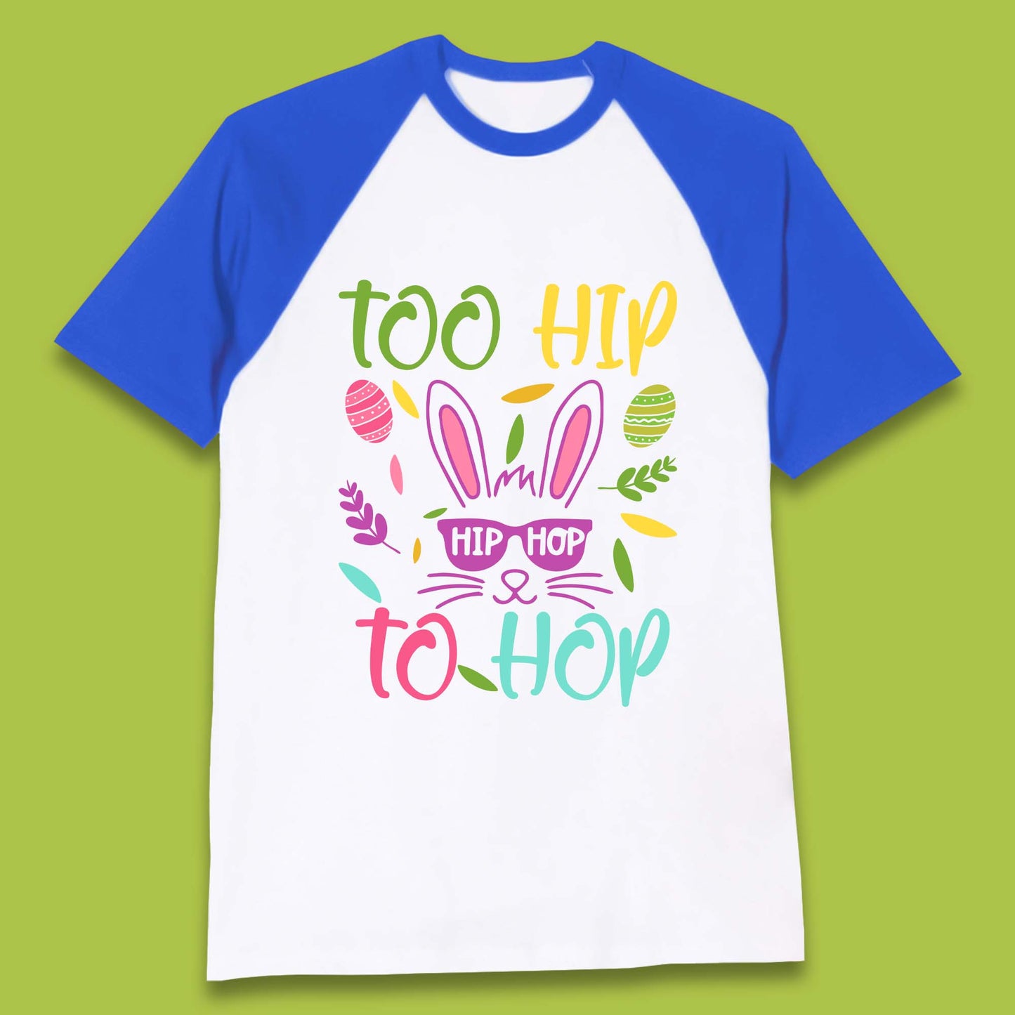 Too Hip To Hop Baseball T-Shirt