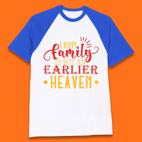 Family Quotes Baseball T-Shirt