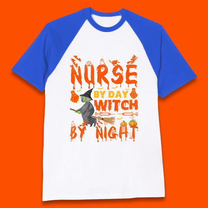 Nurse By Day Witch By Night Halloween Funny Nursing Spooky Nurse Baseball T Shirt