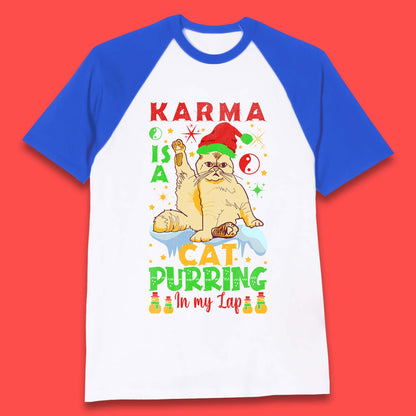 Christmas Karma Is A Cat Baseball T-Shirt