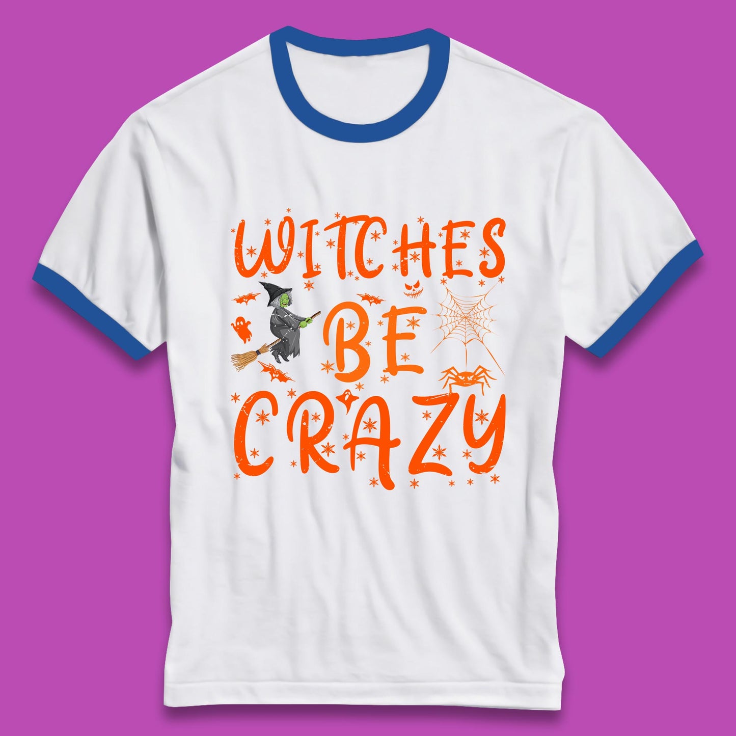 Witches Be Crazy Halloween Basic Witch Witches Be Trippin Witchy Halloween Quote Ringer T Shirt