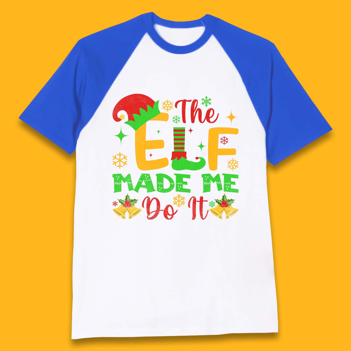 the elf made me do it christmas baseball t shirt