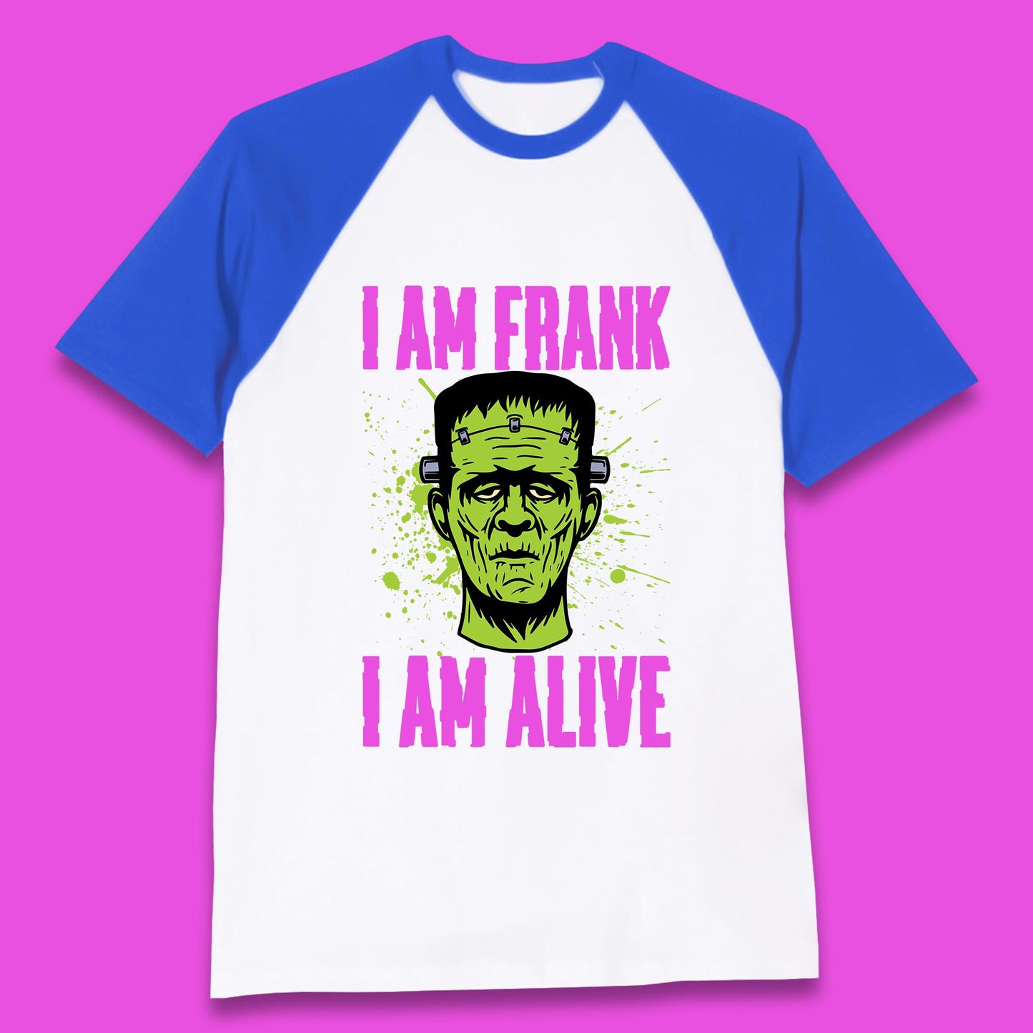 I Am Frank I Am Alive Halloween Green Frankenstein Monster Zombie Horror Face Baseball T Shirt