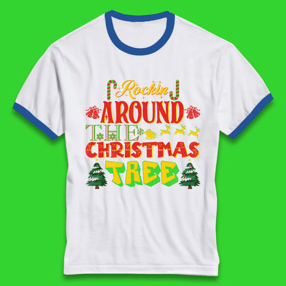 rockin around the christmas tree ringer t shirt