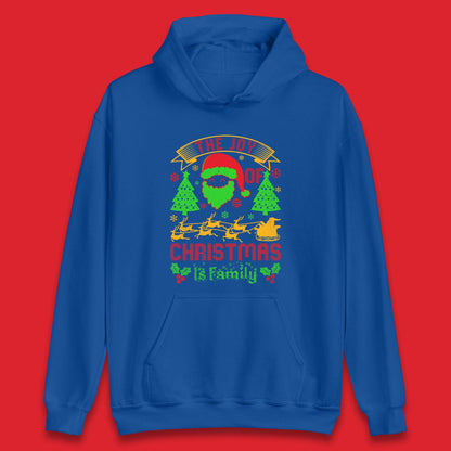 the joy of christmas is family hoodie