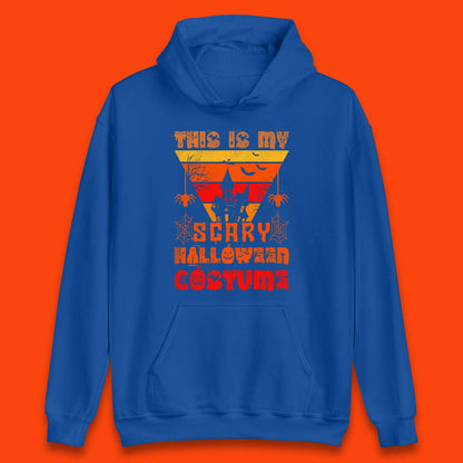 This Is My Scary Halloween Costume Spooky Haunted House Creepy Halloween Unisex Hoodie