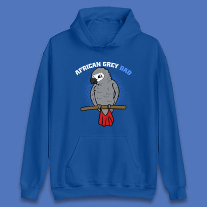 African Grey Dad Grey Parrot Bird Lover Parrot Daddy Gift Unisex Hoodie