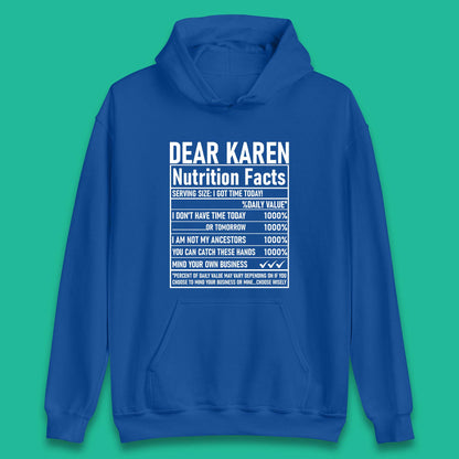Dear Karen Nutrition Facts Unisex Hoodie